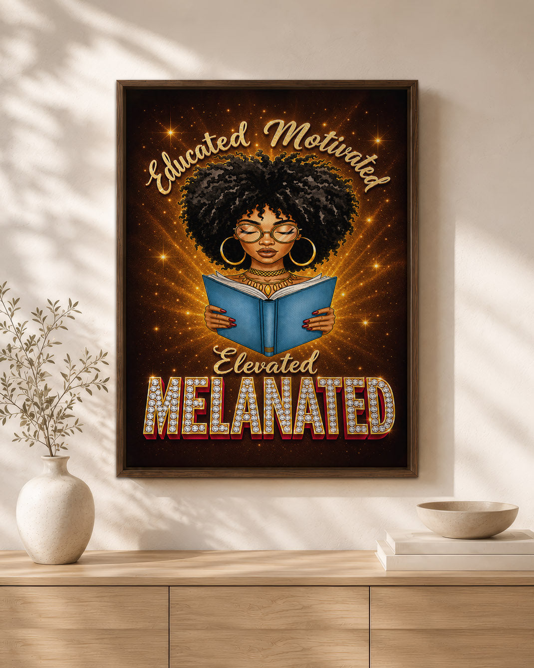Melanated Mindset Black Woman Wall Art – Educated Motivated Elevated Decor