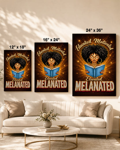 Melanated Mindset Black Woman Wall Art – Educated Motivated Elevated Decor