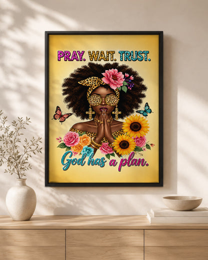 Black Woman Canvas Art - "Pray Wait Trust" Christian Decor