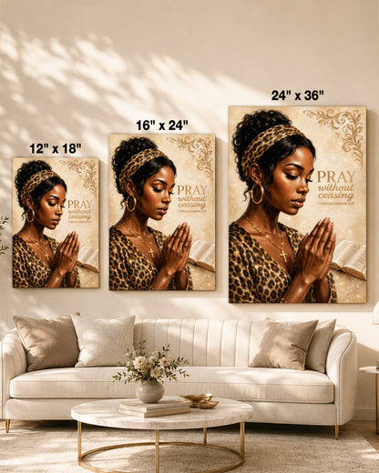 Black Woman Canvas Art - "Pray Without Ceasing" Wall Decor