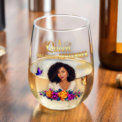 A Beautiful Queen - Personalized Stemless Wine Glass