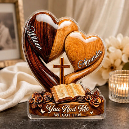 You And Me We Got This – Personalized Black Love & Faith Acrylic Plaque
