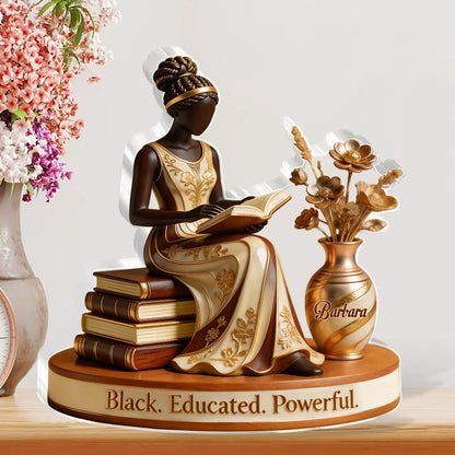 Black Educated Powerful Woman – Personalized Acrylic Plaque