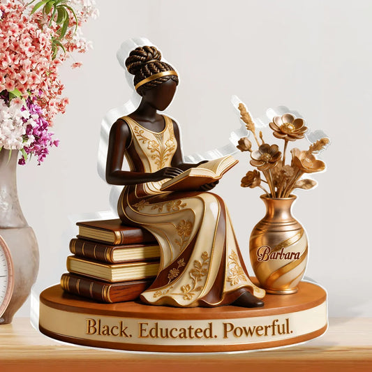 Black Educated Powerful Woman – Personalized Acrylic Plaque